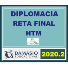 DIPLOMACIA - RETA FINAL - CLIO/DAMÁSIO 2020.2
