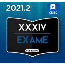 OAB XXXIV - CEISC EXTENSIVO - 1ª FASE XXXIV (34) - 2021 - TEORIA E QUESTÕES