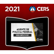 PF - AGENTE DA POLICIA FEDERAL - CERS 2021