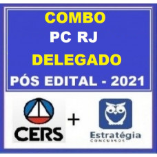 COMBO - DELEGADO PC RJ - CERS + ESTRATÉGIA 2021.2 - PÓS EDITAL - PCRJ