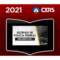 PF - ESCRIVÃO DA POLICIA FEDERAL - CERS 2021