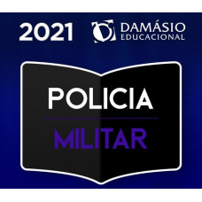 POLÍCIA MILITAR - OFICIAL E SOLDADO - PM - REGULAR - DAMÁSIO 2021