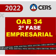 OAB 2ª FASE XXXIV (34) - EMPRESARIAL - CERS 2022 - REPESCAGEM + REGULAR