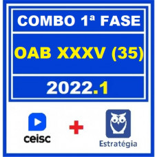 OAB 35 - MEGA COMBO - 1ª FASE XXXV (35) - EXTENSIVO CEISC + ESTRATÉGIA - PACOTE COMPLETO - 2022