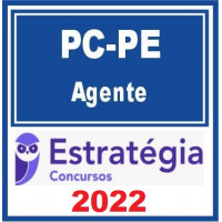 PC PE - AGENTE DA POLICIA CIVIL DE PERNAMBUCO - PCPE – ESTRATÉGIA 2022