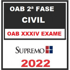 OAB 2ª FASE XXXIV (34) - CIVIL - SUPREMO 2022