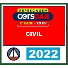 OAB 2ª FASE XXXV (35) - CIVIL - CERS 2022 - REPESCAGEM + REGULAR