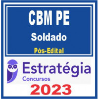 CBM PE - SOLDADO - CBMPE – ESTRATÉGIA 2023 - PÓS EDITAL