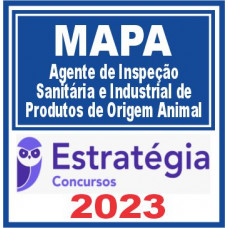 MAPA (AGENTE DE INSPEÇÃO SANITÁRIA E INDUSTRIAL DE PRODUTOS DE ORIGEM ANIMAL) PACOTE COMPLETO – 2023