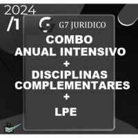 COMBO ANUAL INTENSIVO (MÓDULOS INTENSIVOS I E II + COMPLEMENTARES + LPE) - G7 JURÍDICO 2024