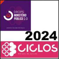 DROPS – MINISTÉRIO PÚBLICO 2.0 – CICLOS 2024