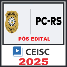 PC RS (Escrivão e Inspetor)  Intensivo Premium - CEISC 2025 - PÓS EDITAL