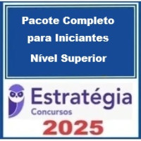 Pacote Completo p/ Iniciantes (Nível Superior) – Estratégia 2025