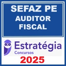 SEFAZ PE - AUDITOR FISCAL - 2025