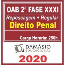 2ª (segunda) Fase OAB XXXI (31º Exame) DIREITO PENAL - DAMÁSIO 2020
