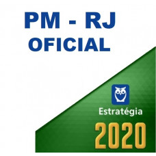 PM RJ - OFICIAL DA  POLÍCIA MILITAR DO RIO DE JANEIRO PMRJ  - ESTRATÉGIA 2020