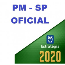 OFICIAL - PM SP ( POLÍCIA MILITAR DE SÃO PAULO - PMSP) - ESTRATEGIA 2020
