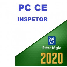 PC CE - INSPETOR DE POLÍCIA - PCCE - ESTRATEGIA 2020